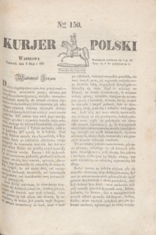 Kurjer Polski. 1830, Nro 150 (6 maja)