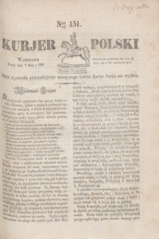 Kurjer Polski. 1830, Nro 151 (7 maja)
