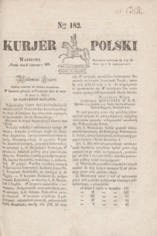 Kurjer Polski. 1830, Nro 182 (11 czerwca)