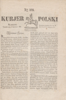 Kurjer Polski. 1830, Nro 188 (17 czerwca)