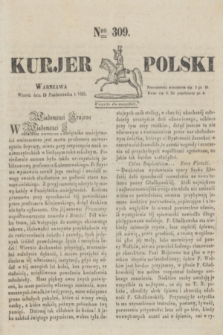 Kurjer Polski. 1830, Nro 309 (19 października)