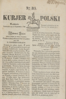Kurjer Polski. 1830, Nro 315 (25 października)