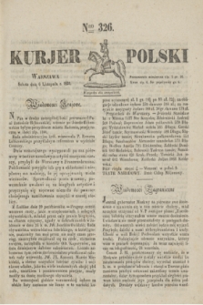 Kurjer Polski. 1830, Nro 326 (6 listopada)
