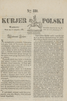 Kurjer Polski. 1830, Nro 330 (10 listopada)