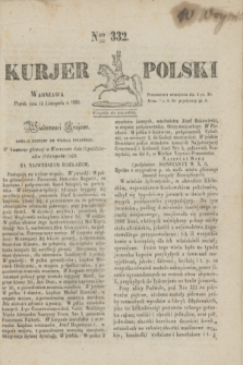 Kurjer Polski. 1830, Nro 332 (12 listopada)