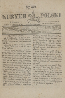 Kuryer Polski. 1830, Nro 372 (24 grudnia)