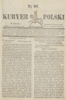 Kuryer Polski. 1831, Nro 407 (30 stycznia)