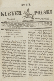 Kuryer Polski. 1831, Nro 418 (11 lutego)