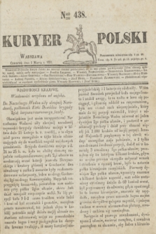 Kuryer Polski. 1831, Nro 438 (3 marca)
