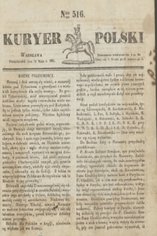 Kuryer Polski. 1831, Nro 516 (23 maja)