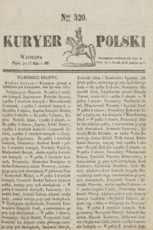Kuryer Polski. 1831, Nro 520 (27 maja)
