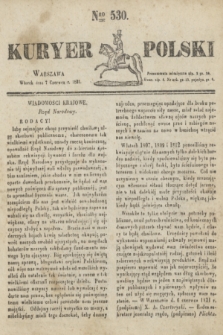 Kuryer Polski. 1831, Nro 530 (7 czerwca)