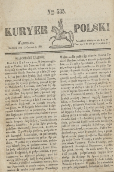 Kuryer Polski. 1831, Nro 535 (12 czerwca)