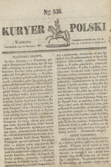 Kuryer Polski. 1831, Nro 536 (13 czerwca)