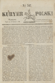 Kuryer Polski. 1831, Nro 547 (24 czerwca 1831)