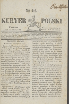 Kuryer Polski. 1831, Nro 446 (11 marca)