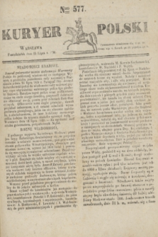 Kuryer Polski. 1831, Nro 577 (25 lipca)