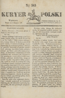 Kuryer Polski. 1831, Nro 585 (2 sierpnia)