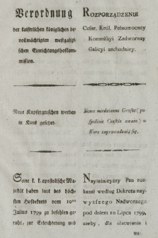 Verordnung der kaiserllichen königlichen bevollmächtigten westgalizischen Einrichtungshofkommission : Neue Kupfergroschen werden in Kurs gesetzet. [Dat.:] Krakau am 24ten September 1799