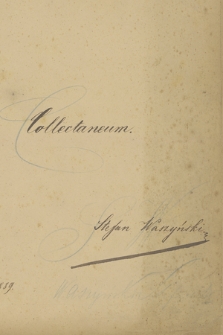 „Collectaneum” Stefana Waszyńskiego z lat 1889–1893. T. 1, Szkolne streszczenia lektur, sentencje, aforyzmy, wiersze, wypisy z literatury