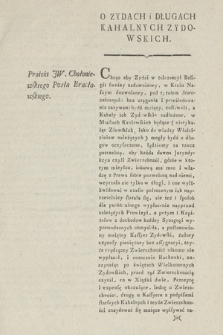 Proiekt JW. Chołoniewskiego Posła Bracławskiego : O Zydach i Długach Kahalnych Zydowskich