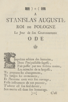 A Stanislas Auguste Roi de Pologne Le Jour de son Couronnement Ode