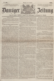 Danziger Zeitung : Organ für Handel, Schiffahrt, Industrie und Landwirtschaft im Stromgebiet der Weichsel. 1858, No. 108 (4 October)