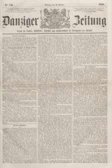 Danziger Zeitung : Organ für Handel, Schiffahrt, Industrie und Landwirtschaft im Stromgebiet der Weichsel. 1858, No. 115 (12 October)