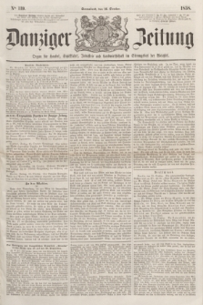 Danziger Zeitung : Organ für Handel, Schiffahrt, Industrie und Landwirtschaft im Stromgebiet der Weichsel. 1858, No. 119 (16 October)