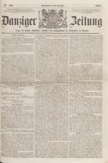 Danziger Zeitung : Organ für Handel, Schiffahrt, Industrie und Landwirtschaft im Stromgebiet der Weichsel. 1858, No. 149 (20 November)