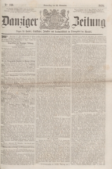 Danziger Zeitung : Organ für Handel, Schiffahrt, Industrie und Landwirtschaft im Stromgebiet der Weichsel. 1858, No. 153 (25 November)