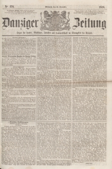 Danziger Zeitung : Organ für Handel, Schiffahrt, Industrie und Landwirtschaft im Stromgebiet der Weichsel. 1858, No. 170 (15 December)