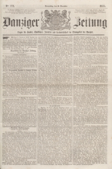 Danziger Zeitung : Organ für Handel, Schiffahrt, Industrie und Landwirtschaft im Stromgebiet der Weichsel. 1858, No. 171 (16 December)