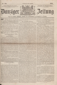 Danziger Zeitung : Organ für Handel, Schiffahrt, Industrie und Landwirtschaft im Stromgebiet der Weichsel. 1858, No. 180 (28 December)