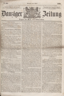Danziger Zeitung : Organ für West- und Ostpreußen. 1859, No. 264 (6 April)