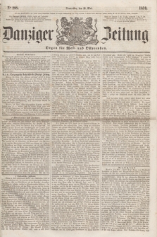 Danziger Zeitung : Organ für West- und Ostpreußen. 1859, No. 298 (19 Mai) + dod.