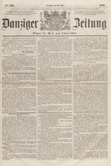 Danziger Zeitung : Organ für West- und Ostpreußen. 1859, No. 330 (28 Juni)