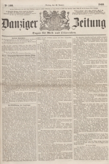 Danziger Zeitung : Organ für West- und Ostpreußen. 1860, No. 500 (13 Januar)