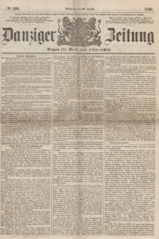 Danziger Zeitung : Organ für West- und Ostpreußen. 1860, No. 510 (25 Januar) + dod.