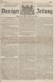 Danziger Zeitung : Organ für West- und Ostpreußen. 1860, No. 529 (16 Februar)