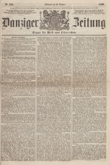 Danziger Zeitung : Organ für West- und Ostpreußen. 1860, No. 534 (22 Februar)