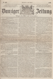 Danziger Zeitung : Organ für West- und Ostpreußen. 1860, No. 537 (25 Februar) + dod.