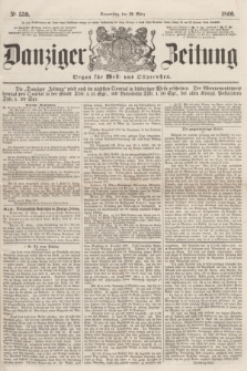 Danziger Zeitung : Organ für West- und Ostpreußen. 1860, No. 559 (22 März)