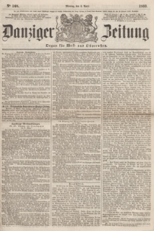 Danziger Zeitung : Organ für West- und Ostpreußen. 1860, No. 568 (2 April)