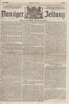 Danziger Zeitung : Organ für West- und Ostpreußen. 1860, No. 595 (7 Mai)