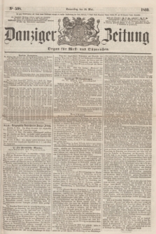 Danziger Zeitung : Organ für West- und Ostpreußen. 1860, No. 598 (10 Mai)