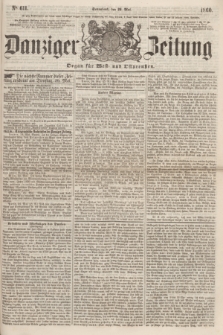 Danziger Zeitung : Organ für West- und Ostpreußen. 1860, No. 611 (26 Mai) + dod.