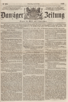 Danziger Zeitung : Organ für West- und Ostpreußen. 1860, No. 632 (21 Juni)
