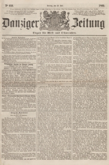 Danziger Zeitung : Organ für West- und Ostpreußen. 1860, No. 651 (13 Juli)