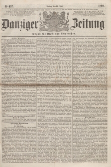 Danziger Zeitung : Organ für West- und Ostpreußen. 1860, No. 657 (20 Juli)